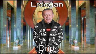 Erdoğan Drip