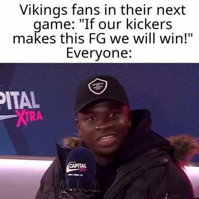 Jk. Dan Bailey will be fired in the next 24 hours.