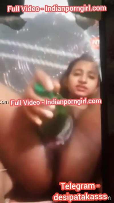 Indian Girl💦 Inserting Bottle In Her Pussy❤️ Then Her Full Hand🤩