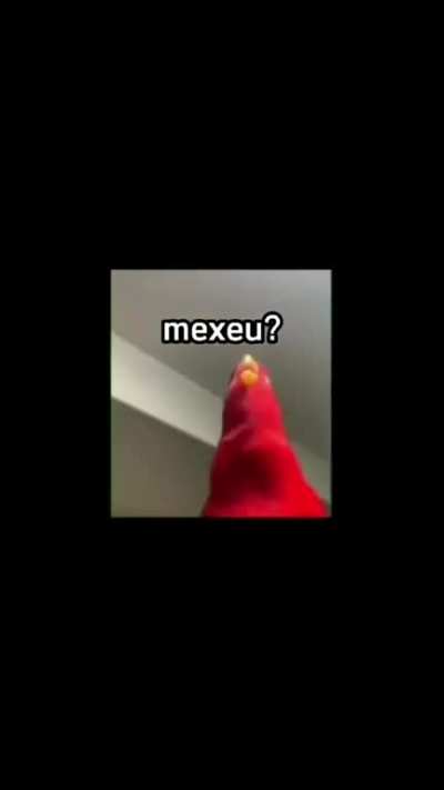 MEXEU???🤨🤨🤨