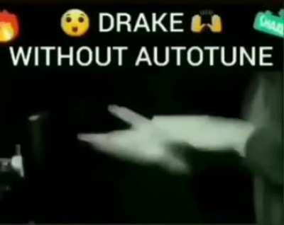 Drake ototunsuz ama daha komik (bence)