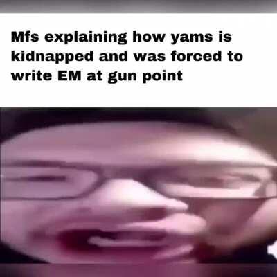 No you don’t understand!!1!!1!1!!!!!