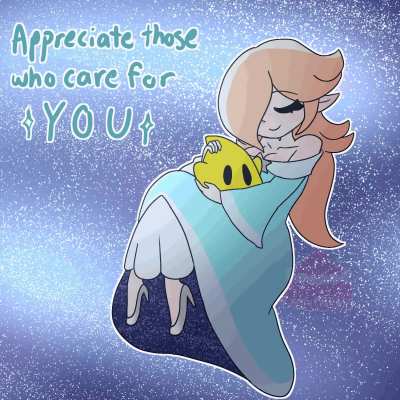 Appreciate Those Who Care For You (OC)