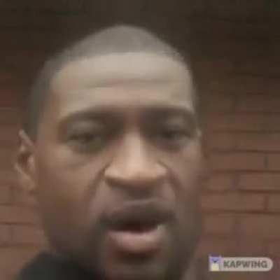 George Floyd sings Unravel