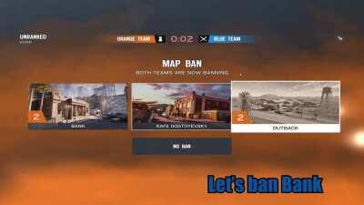 When you try to outsmart the new Map Bans