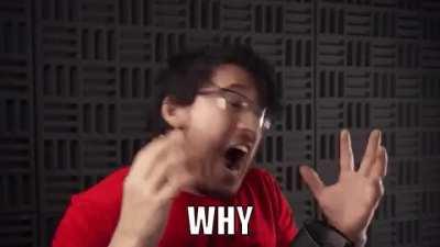 Markiplier screaming why template