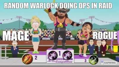 Every raid on every realm, chad warlocks.