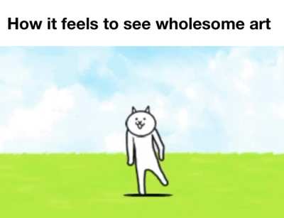 I love wholesome art