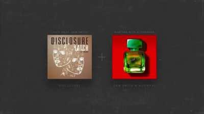 NORMANI X SAM SMITH X DISCLOSURE [Dancing with a Stranger, Latch]