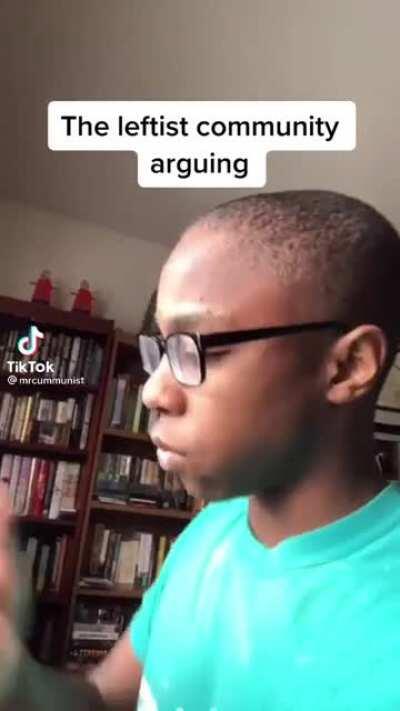 Leftist Community Arguing