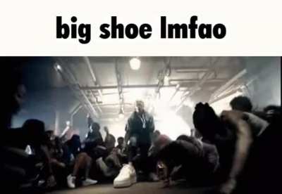 big shoe lmfao