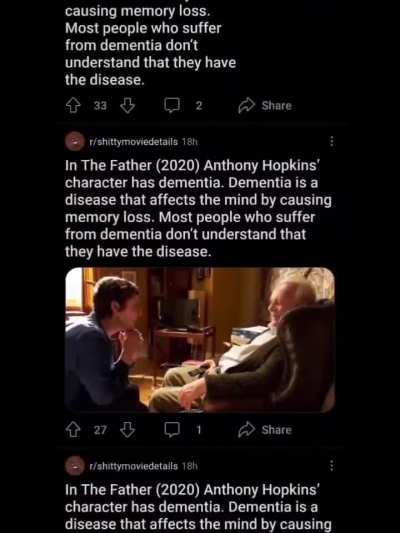 In The Father (2020) Anthony Hopkins' character has dementia. Dementia is a disease that affects the mind by causing memory loss. Most people who suffer from dementia don't understand that they have the disease.