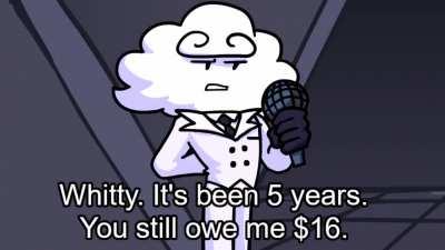 It’s been 5 years, Whitty