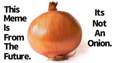 This is a meme from the future.