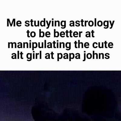 omg, Saturn just said you should give me a blowjob