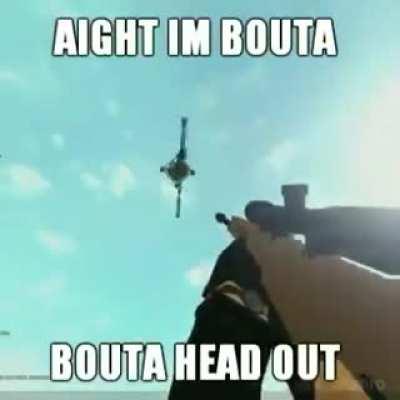 My friends when i join them in a game: