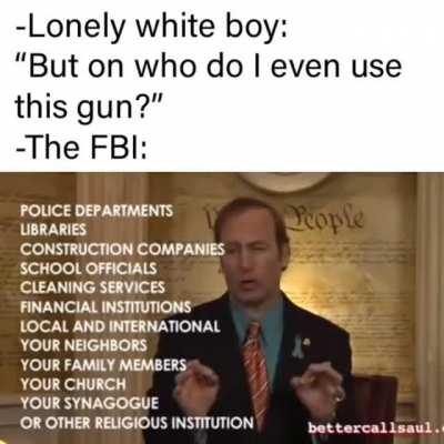 remember to always be open online about extremist ideals you don't even hold online for a Free check in the mail from the government!