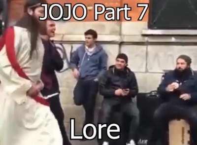 Lore de Jojo parte 7