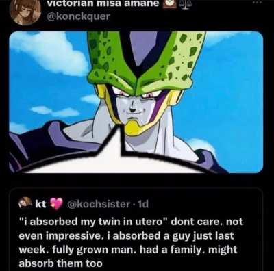 Cell is not impressed.
