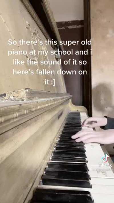 Fallen down actually sounds good on an out of tune piano