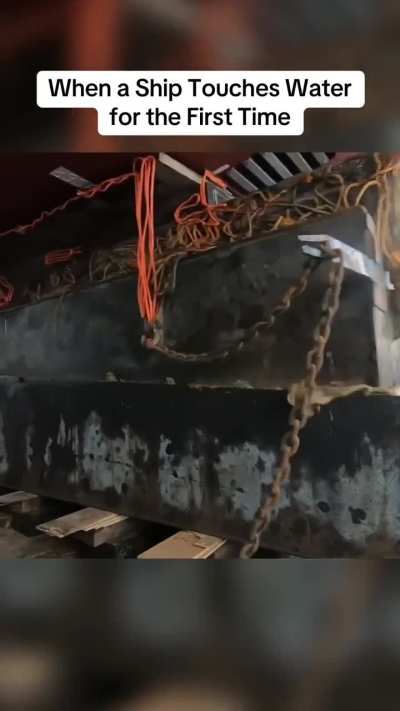 When a ship touches water for the first time