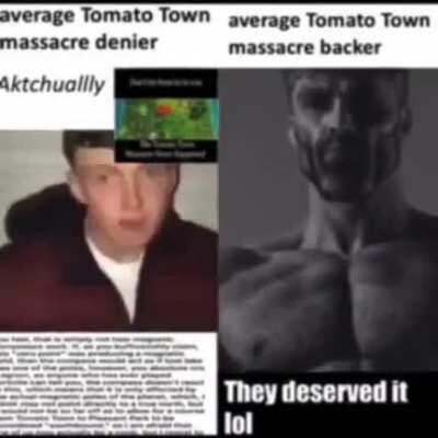 Tomato Townians had it coming