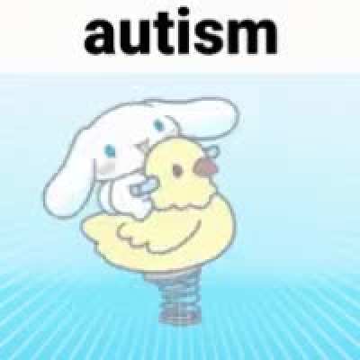 i haven't been diagnosed yet, but there's no way i'm not autistic :P