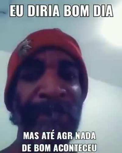 Bom dia rapaziada