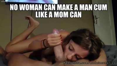 Mommy blows best