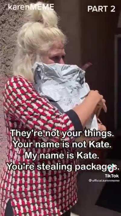 Crazy Karen stealing.