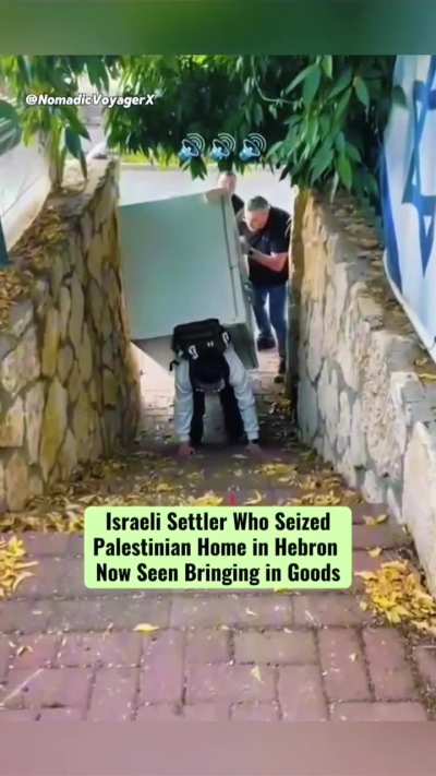 Israeli settlers who seized Palestinian home in Hebron trying to transport a fridge 😂