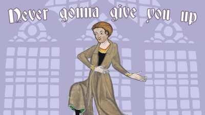 Never Gonna Give You Up (Medieval Style)