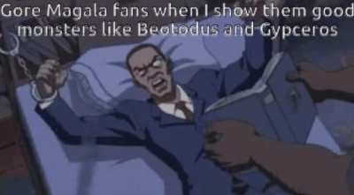 oh that’s gore of my gore character