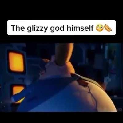 The glizzy god himself