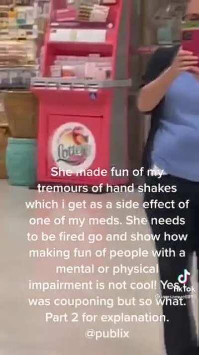 A Publix employee makes fun of a gentleman who suffers from tremors and harasses him. He filed a complaint and the employee is currently under review. [Please do not engage in review bombing the business as the employee is under review]