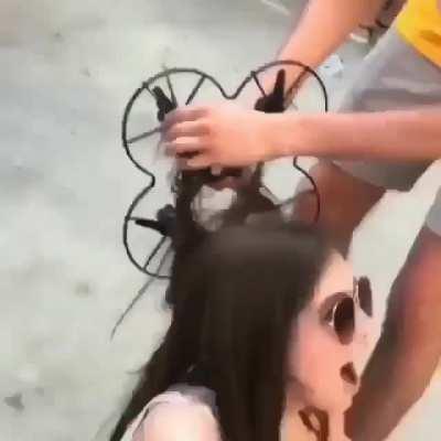 Drones are cool... until they get stuck in your hair