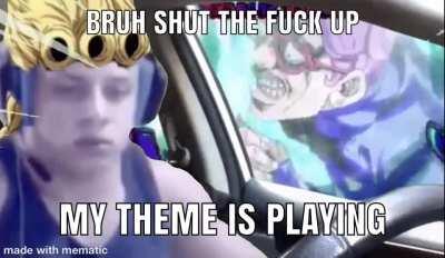 Everybody gangstar till Giorno’s theme starts playing