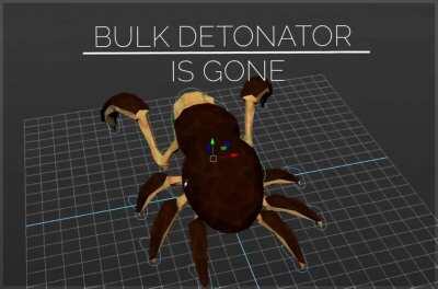 BULK DETONATOR IS GONE!!