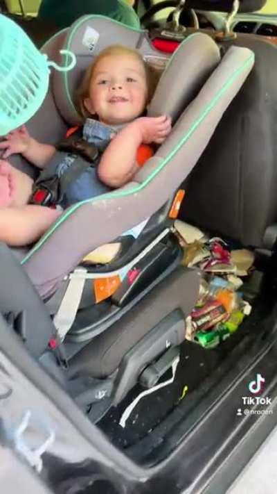 My daughter every time I open her car door.