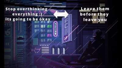 stop overthinking (OC)