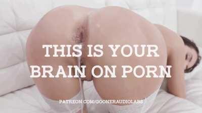 This is your brain on Porn.