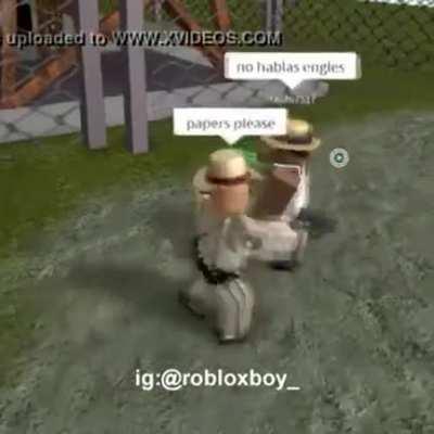 No hablas engles in Roblox (cringe!! 1!)