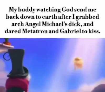 Oh God. Literally, GOD. You need to have a sense of humor. And a bathhouse