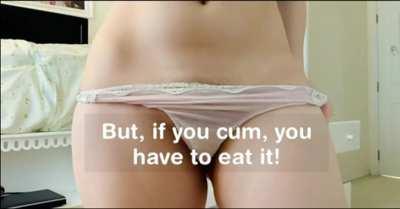 I’ll take off my panties for you ….