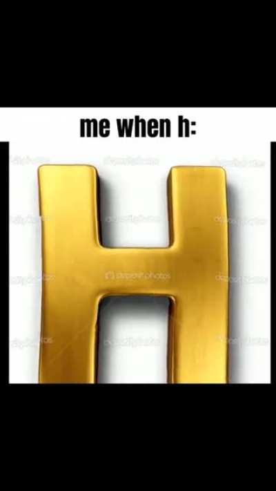 me when h: