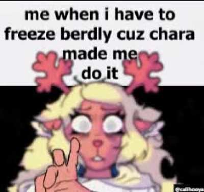 why would chara make her do that