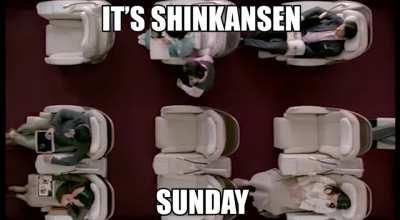 IT'S SHINKANSEN SUNDAY