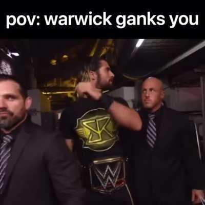 warwick ganks are always scary :(