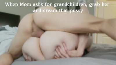 Mom asks for grandchildren