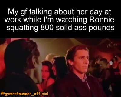 Shh, Ronnie is squatting